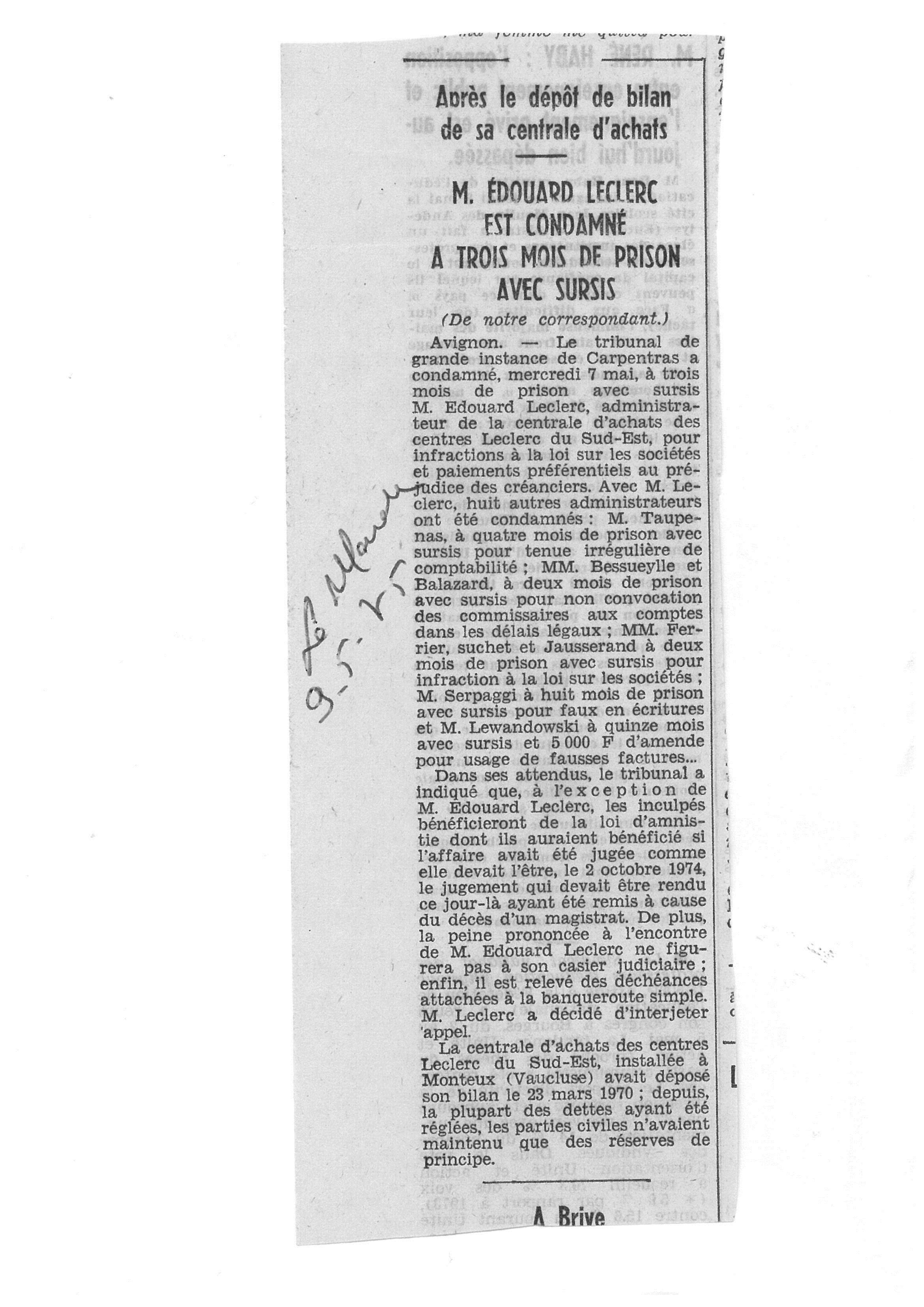 Après le dépôt de bilan de sa centrale d'achat, M. Edouard Leclerc est condamné à trois mois de prison avec sursis (Le Monde, 1975)