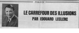 mai : Dans une campagne parue dans - 1976 - Histoire E.Leclerc 